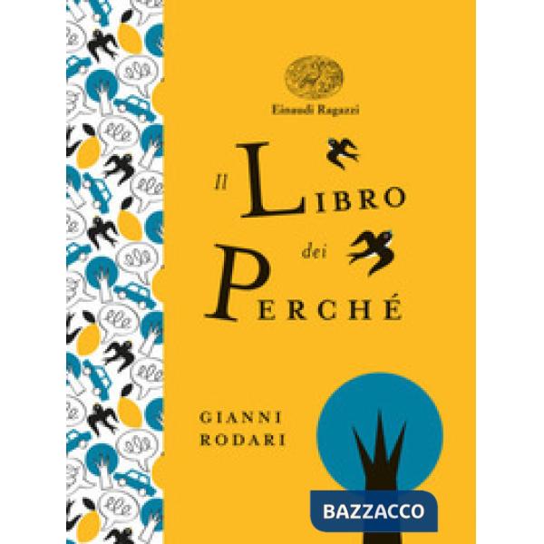 Libro dei perché. Ediz. a colori. Ediz. deluxe (Il)