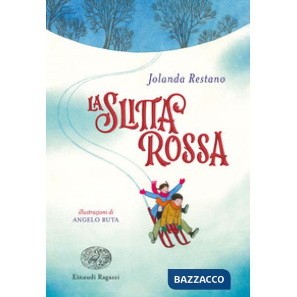 Slitta rossa (La)