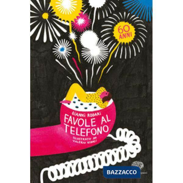 Favole al telefono. Edizione speciale per i 60 anni