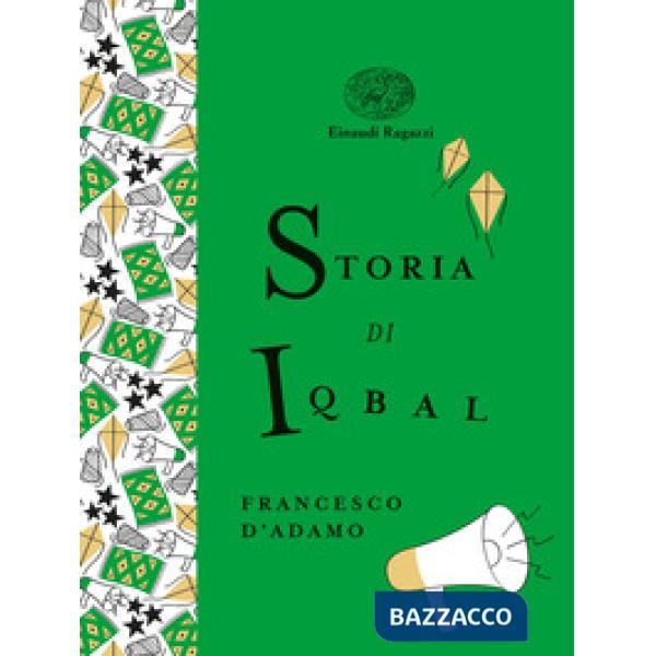 Storia di Iqbal. Ediz. a colori. Ediz. deluxe