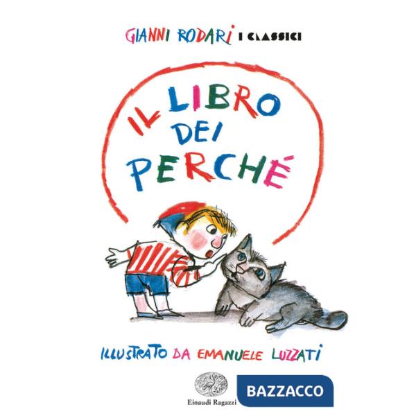 Libro dei perché. Ediz. a colori (Il)