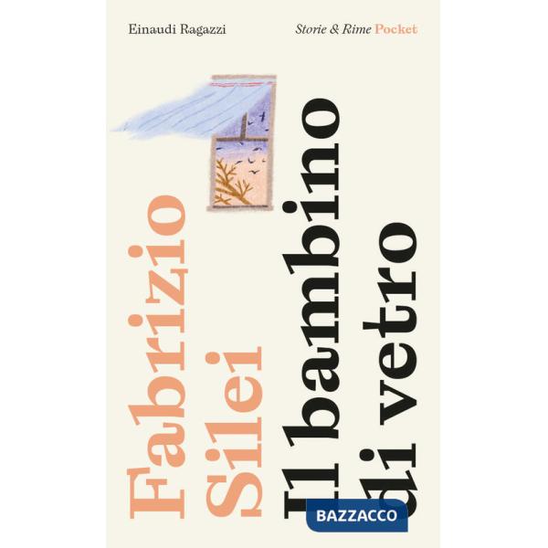 Bambino di vetro. Pocket (Il)