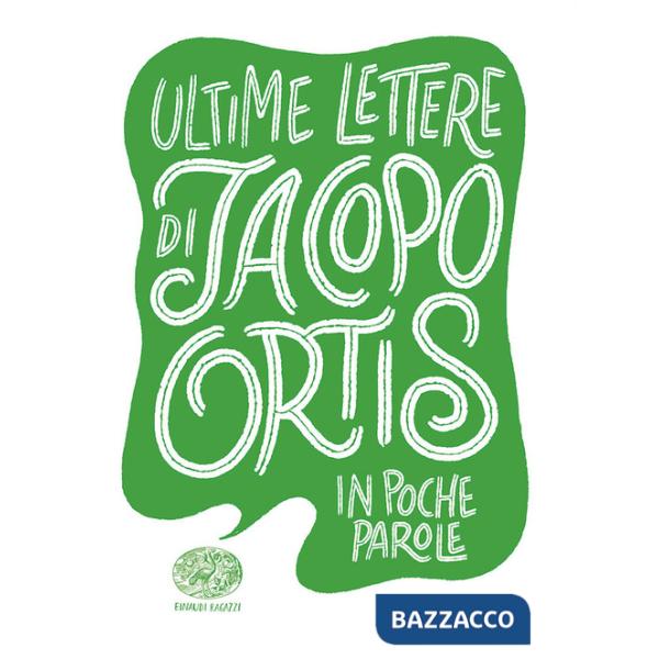 Ultime lettere di Jacopo Ortis