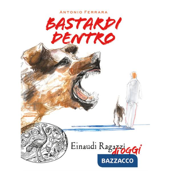 Bastardi dentro