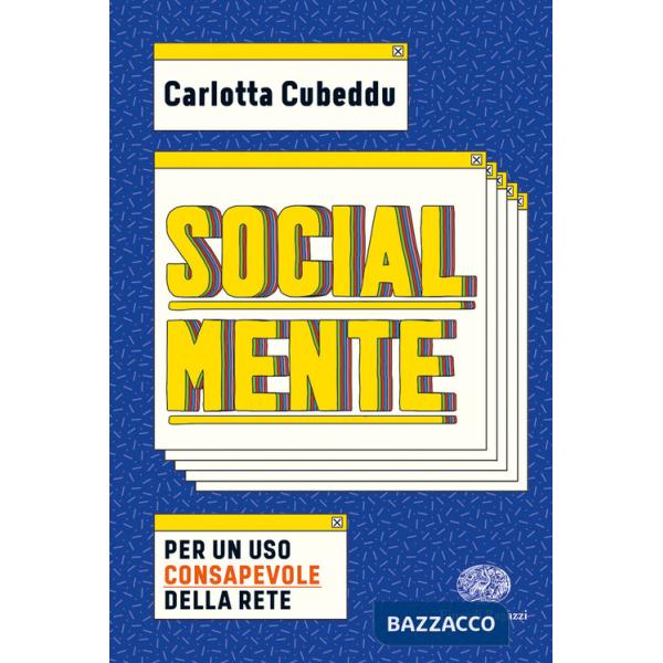 SocialMente. Per un uso consapevole della rete