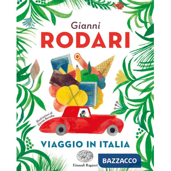 Viaggio in Italia. Ediz. a colori