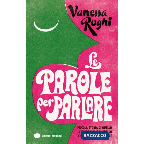 Parole per parlare (Le)