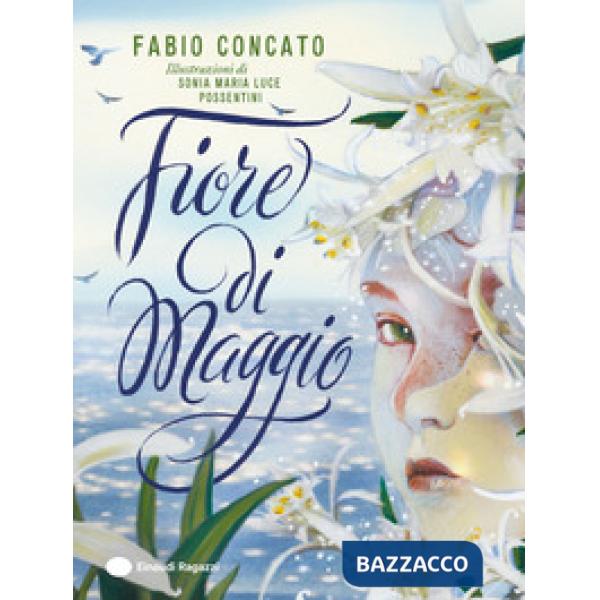 Fiore di maggio. Ediz. a colori