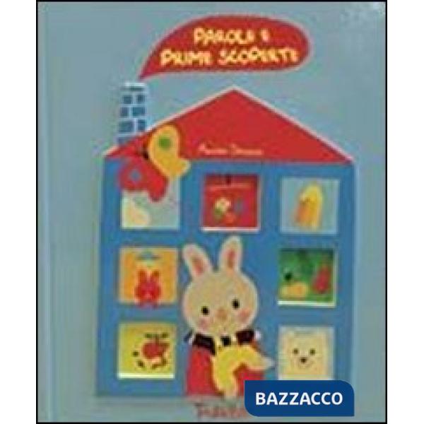 Parole e prime scoperte. Ediz. illustrata