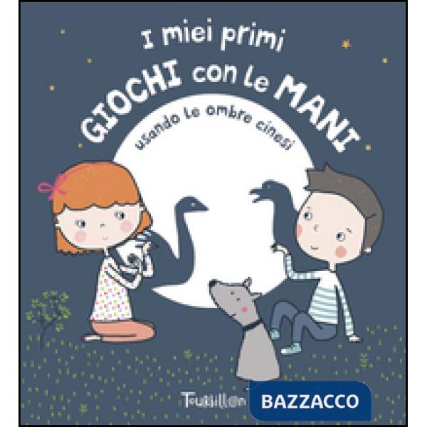 Miei primi giochi con le mani (I)