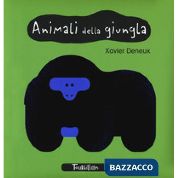 Animali della giungla. I miei primi libri. Ediz. a colori