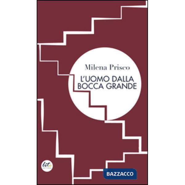 Uomo dalla bocca grande (L')