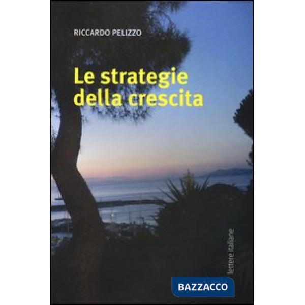 Strategie della crescita (Le)