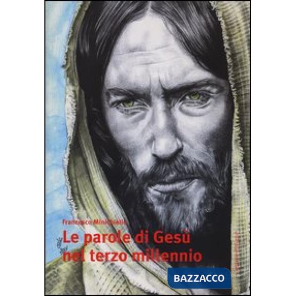Parole di Gesù nel terzo millennio (Le)