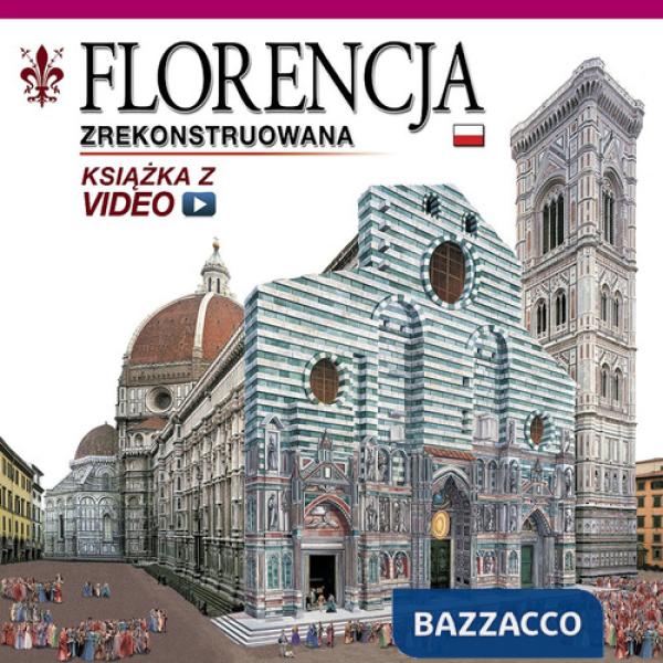 Firenze ricostruita. Ediz. polacca. Con DVD
