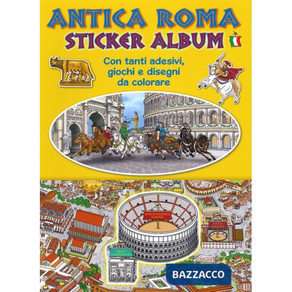 Ancient Rome. Sticker album. Ediz. italiana