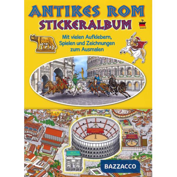 Ancient Rome. Sticker album. Ediz. tedesca