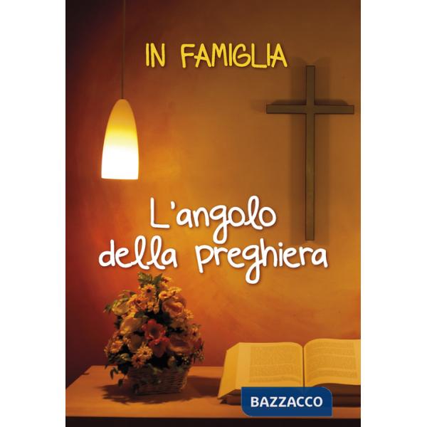 In famiglia. L'angolo della preghiera