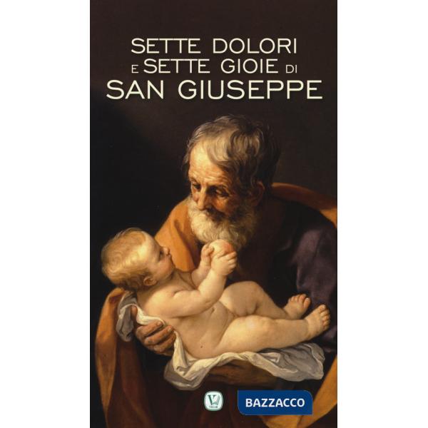 Sette dolori e sette gioie di San Giuseppe