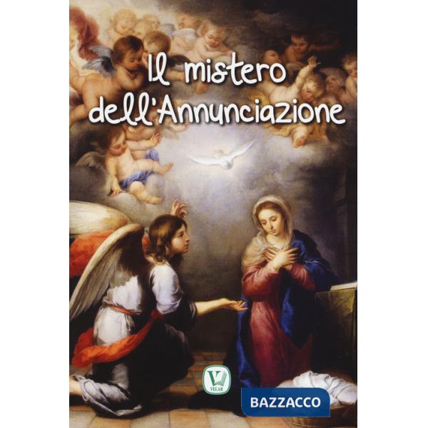 Mistero dell'Annunciazione (Il)