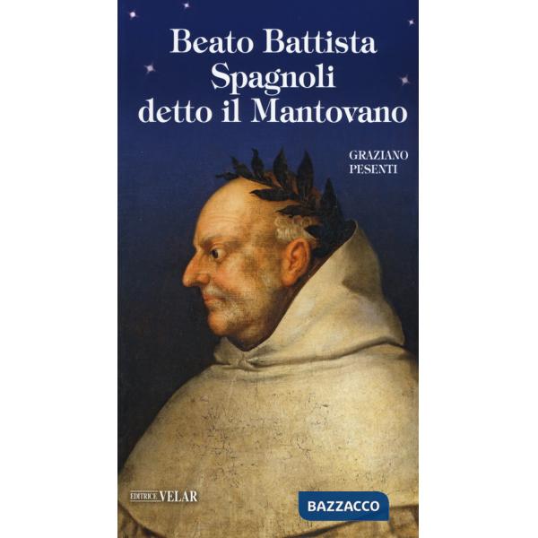 Beato Battista Spagnoli detto il Mantovano
