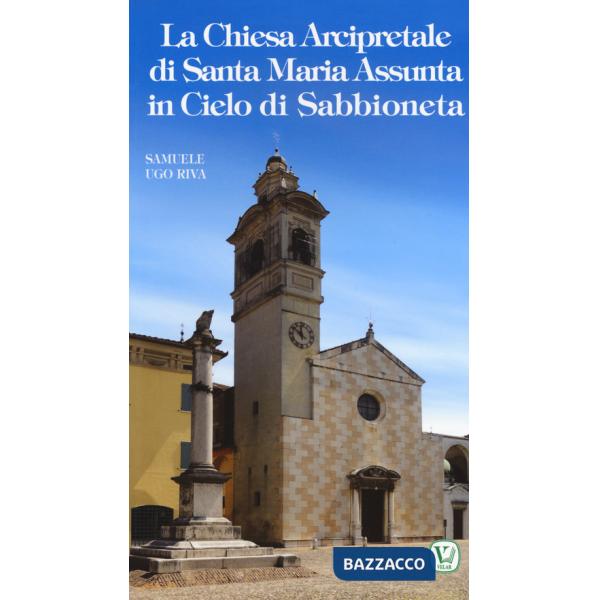 Chiesa arcipretale di Santa Maria Assunta in cielo di Sabbioneta (La)