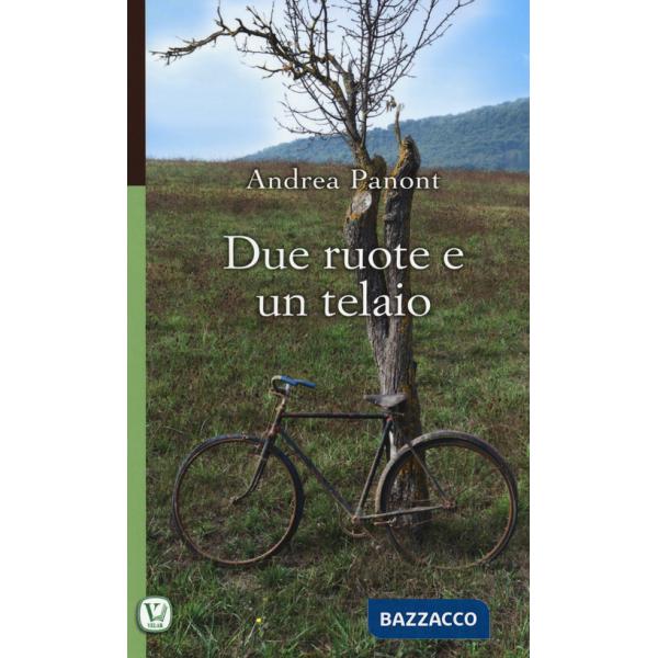 Due ruote e un telaio