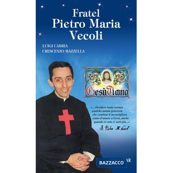 Fratel Pietro Maria Vecoli