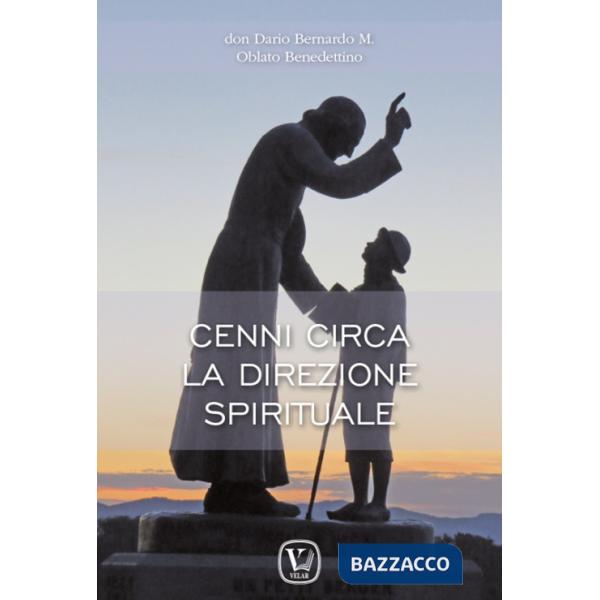 Cenni circa la direzione spirituale