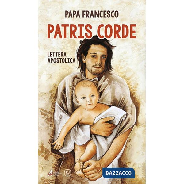 Patris corde. Lettera Apostolica
