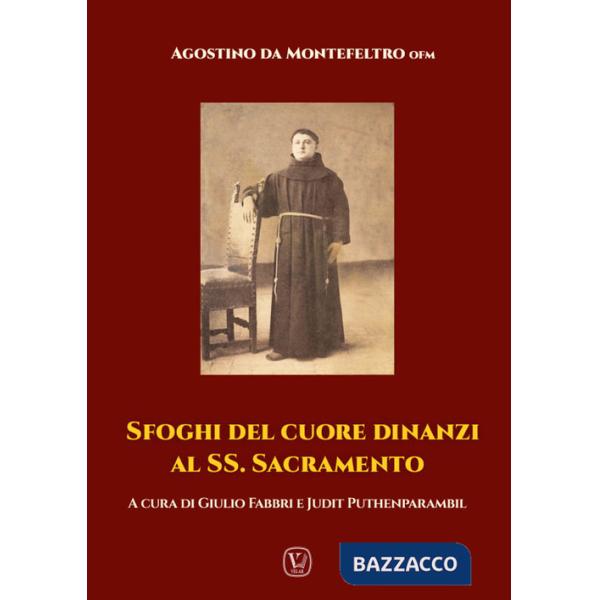 Sfoghi del cuore dinanzi al SS. Sacramento