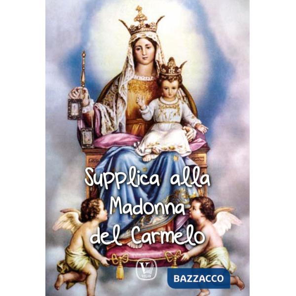 Supplica alla Madonna del Carmelo