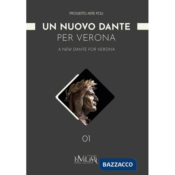Nuovo Dante per Verona-A new Dante for Verona (Un)