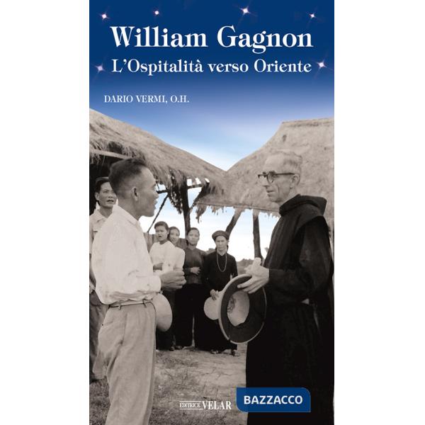William Gagnon. L'ospitalità verso Oriente