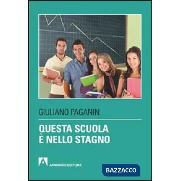Questa scuola è nello stagno