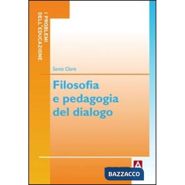 Filosofia e pedagogia del dialogo