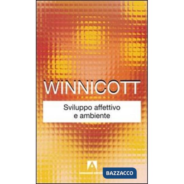 Sviluppo affettivo e ambiente