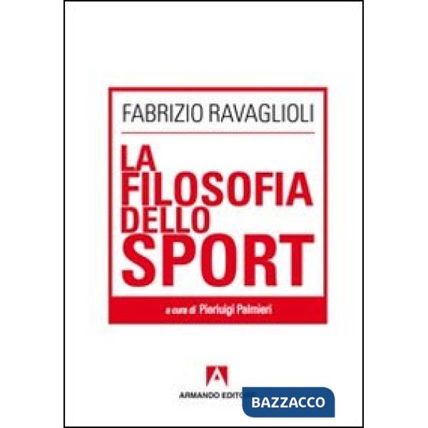 Filosofia dello sport (La)