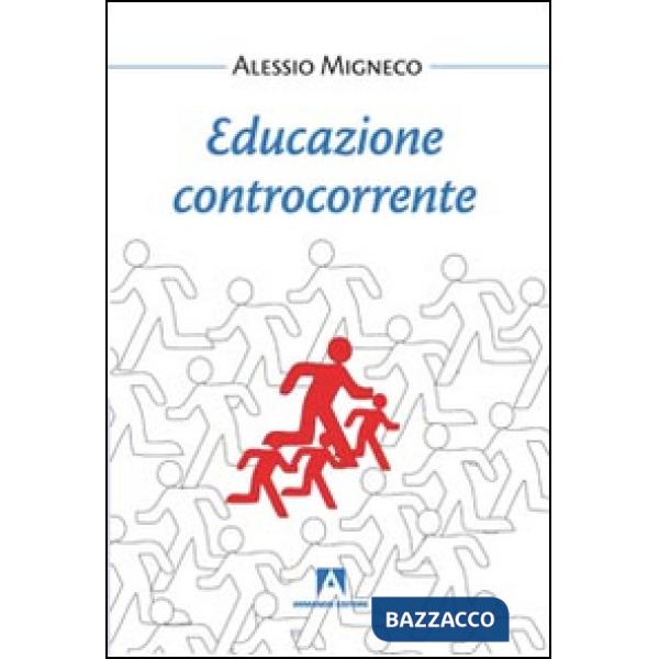 Educazione controcorrente