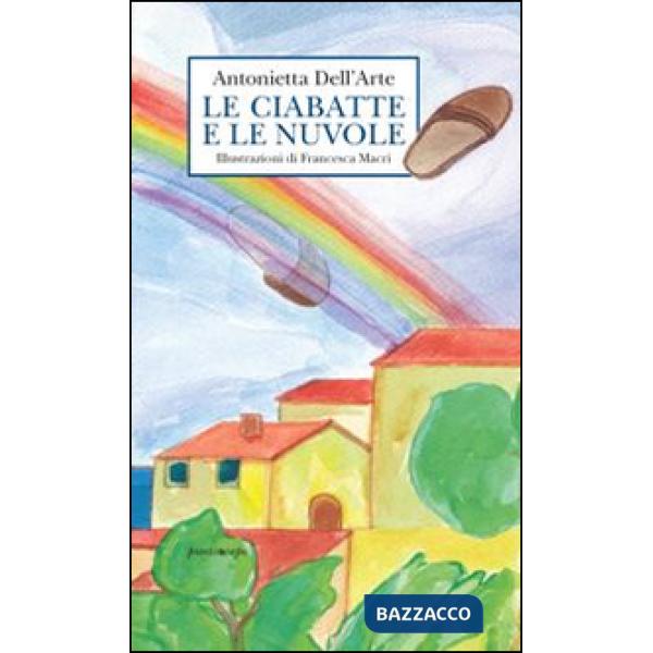 Ciabatte e le nuovole (Le)