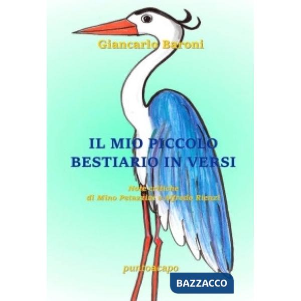 Mio piccolo bestiario in versi (Il)