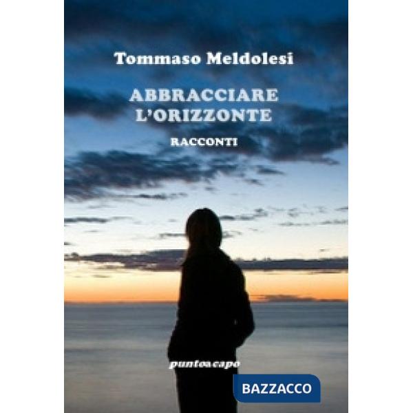 Abbracciare l'orizzonte