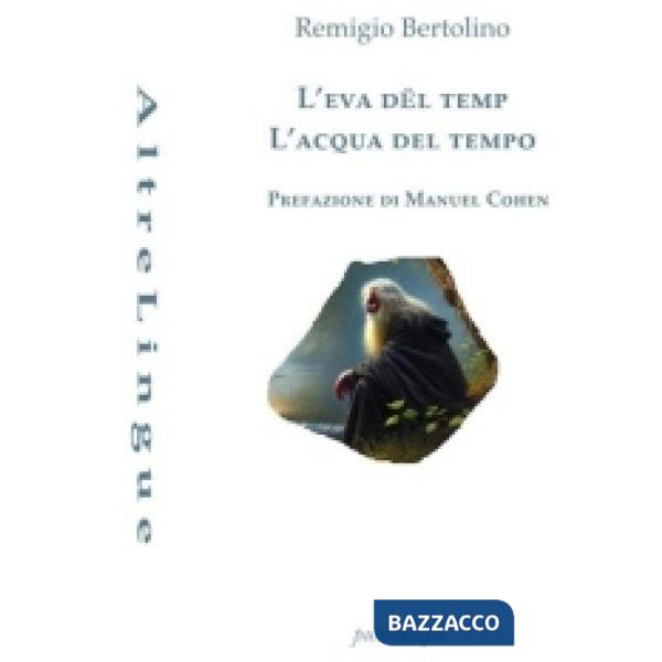 Eva dël temp-L'acqua del tempo (L')