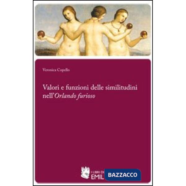 Valori e funzioni delle simulazioni nell'Orlando furioso