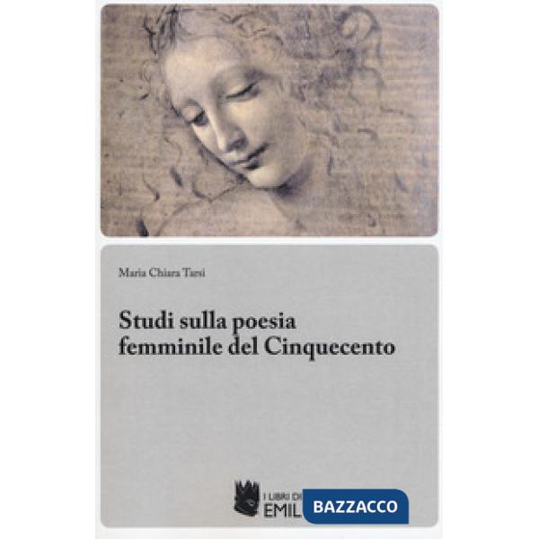 Studi sulla poesia femminile del Cinquecento