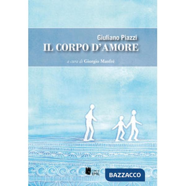 Corpo d'amore (Il)
