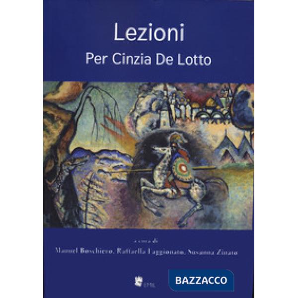 Lezioni per Cinzia De Lotto