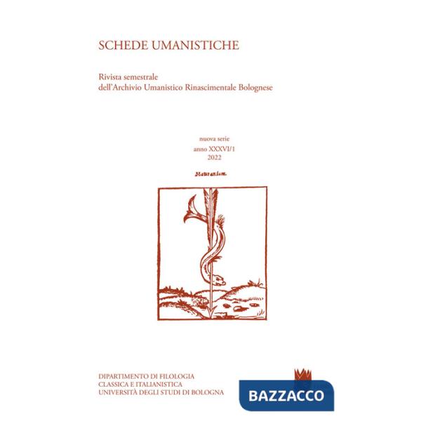 Schede umanistiche. Rivista annuale dell'Archivio Umanistico Rinascimentale Bolognese (2022). Vol. 36/1: La novella italiana dal