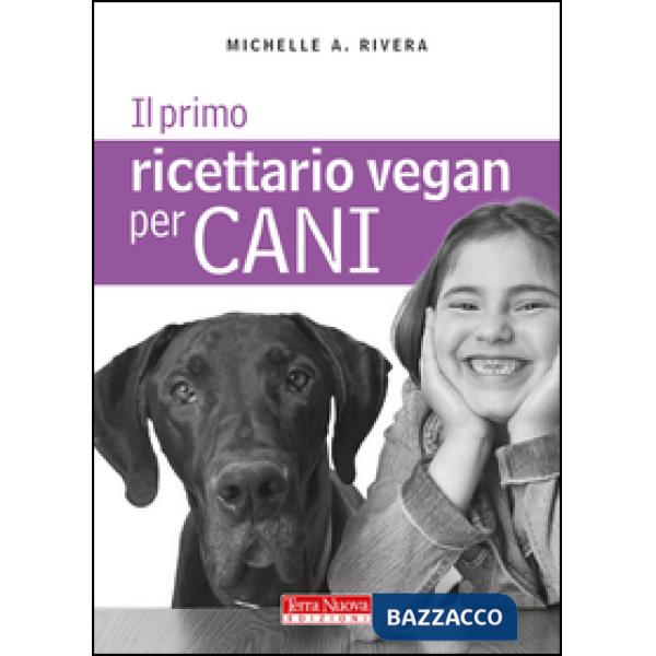 Primo ricettario vegan per cani (Il)