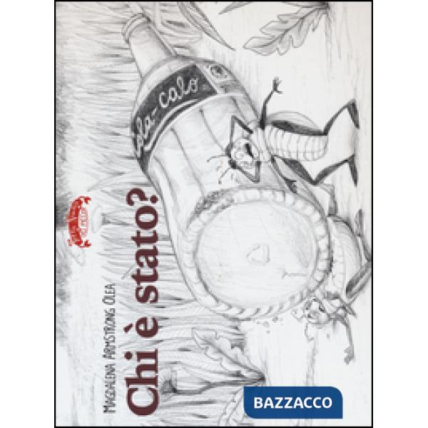 Chi è stato? Ediz. illustrata